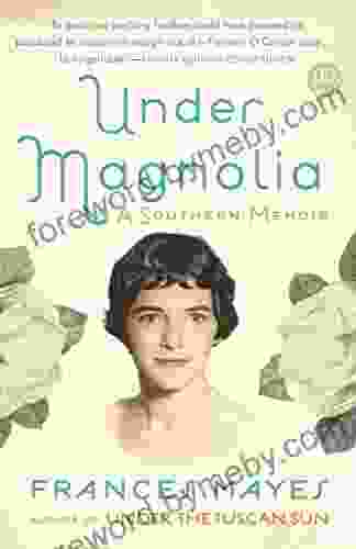 Under Magnolia: A Southern Memoir