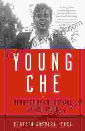 Young Che: Memories Of Che Guevara By His Father