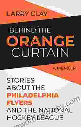 Behind The Orange Curtain Larry Clay