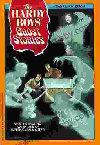 Ghost Stories (Hardy Boys) Franklin W Dixon