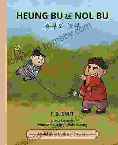 Heung Bu And Nol Bu: Korean Language And Culture