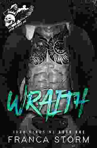 WRAITH (Iron Kings MC #1) Franca Storm